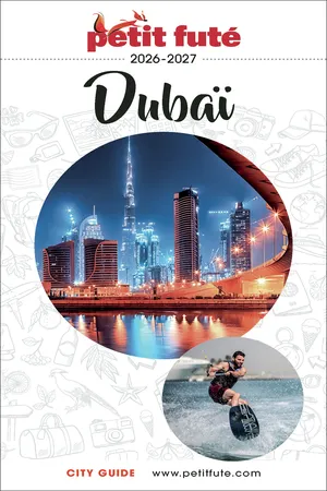 Guide Dubaï 2026/2027 Petit Futé