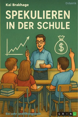 Spekulieren in der Schule