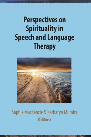 Perspectives on Spirituality in Speech and Language Therapy