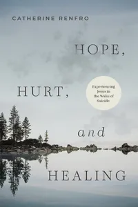 Hope, Hurt, and Healing_cover