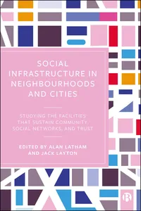 Social Infrastructure in Neighbourhoods and Cities_cover
