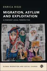Migration, Asylum and Exploitation