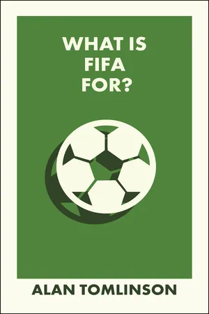 What Is FIFA For?