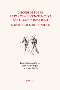 Discursos sobre la paz y la reconciliación en Colombia_cover