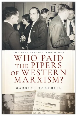 Who Paid the Pipers of Western Marxism?