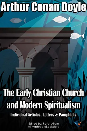 The Early Christian Church and Modern Spiritualism