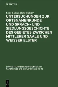 Untersuchungen zur Ortsnamenkunde und Sprach- und Siedlungsgeschichte des Gebietes zwischen mittlerer Saale und Weisser Elster_cover