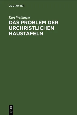 Das Problem der Urchristlichen Haustafeln