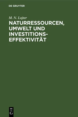 Naturressourcen, Umwelt und Investitionseffektivität