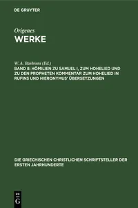 Hömilien zu Samuel I, zum Hohelied und zu den Propheten Kommentar zum Hohelied in Rufins und Hieronymus’ Übersetzungen_cover