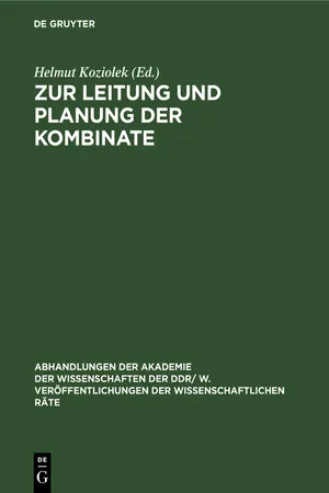 Zur Leitung und Planung der Kombinate