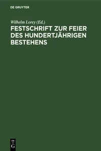Festschrift zur Feier des hundertjährigen Bestehens_cover