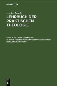 Die Lehre Vom Kultus Homiletik Katechetik_cover