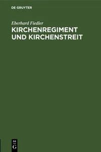 Kirchenregiment und Kirchenstreit_cover