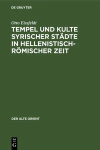 Tempel und Kulte syrischer Städte in hellenistisch-römischer Zeit_cover