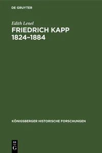 Friedrich Kapp 1824–1884_cover