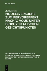 Modellversuche zum Fervoreffekt nach V. Vouk unter biophysikalischen Gesichtspunkten_cover