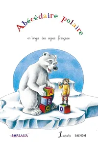 ABÉCÉDAIRE POLAIRE EN LANGUE DES SIGNES FRANÇAISE_cover