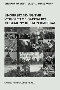 Understanding the Vehicles of Capitalist Hegemony in Latin America_cover
