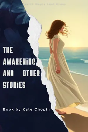 The Awakening and Other Stories