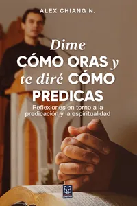 Dime cómo oras y te diré cómo predicas_cover