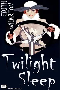 Twilight Sleep. Illustrated_cover