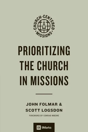 Prioritizing the Church in Missions