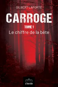 Carroge - Tome 1_cover