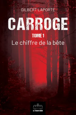 Carroge - Tome 1