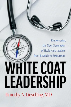 White Coat Leadership