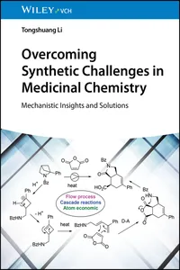 Overcoming Synthetic Challenges in Medicinal Chemistry_cover