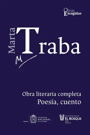 Marta Traba: Obra literaria completa