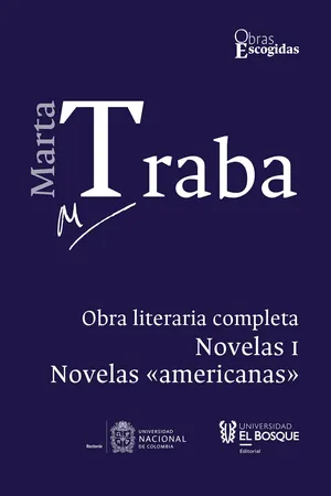Marta Traba: Obra literaria completa