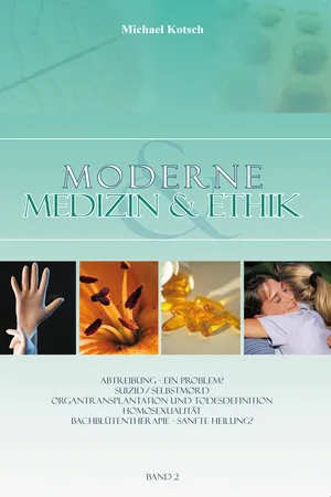 Moderne Medizin & Ethik - Band 2