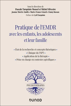 Pratique de l'EMDR avec les enfants, les adolescents et leur famille