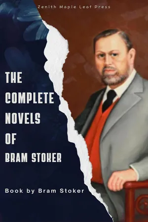 The Complete Novels of Bram Stoker