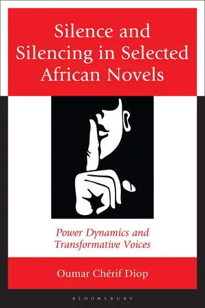 Silence and Silencing in Selected African Novels