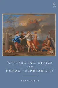 Natural Law, Ethics and Human Vulnerability_cover