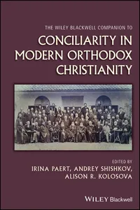The Wiley Blackwell Companion to Conciliarity in Modern Orthodox Christianity_cover