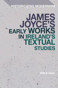 James Joyce's Early Works in Ireland's Textual Cultures_cover