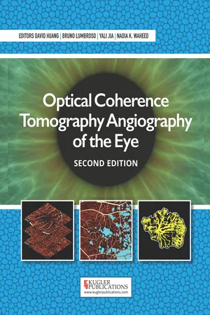 Optical Coherence Tomography Angiography of the Eye