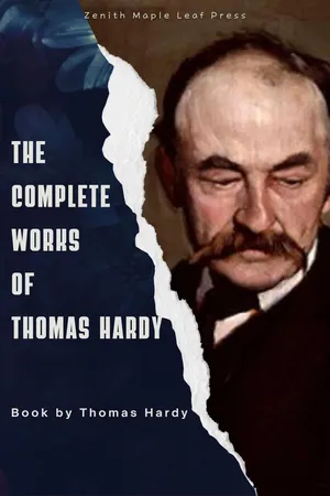 The Complete Works of Thomas Hardy