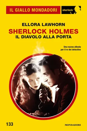 Sherlock Holmes. Il diavolo alla porta (Il Giallo Mondadori Sherlock)