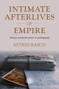 Intimate afterlives of empire_cover