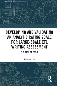 Developing and Validating an Analytic Rating Scale for Large-Scale EFL Writing Assessment_cover