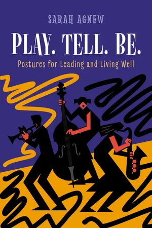 Play. Tell. Be.