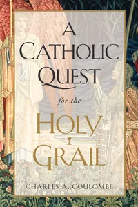 A Catholic Quest for the Holy Grail_cover