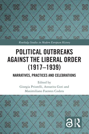 Political Outbreaks against the Liberal Order (1917-1939)