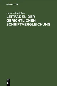 Leitfaden der gerichtlichen Schriftvergleichung_cover