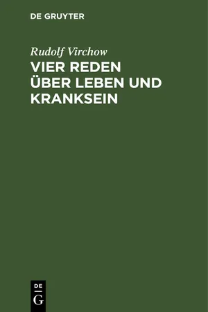 Vier Reden über Leben und Kranksein